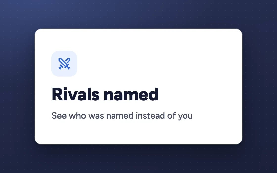 Rivals named: see who was named instead of you