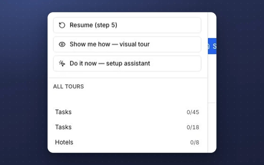 mDOS tours: resume where you left off, “Show me how” or “Do it now”