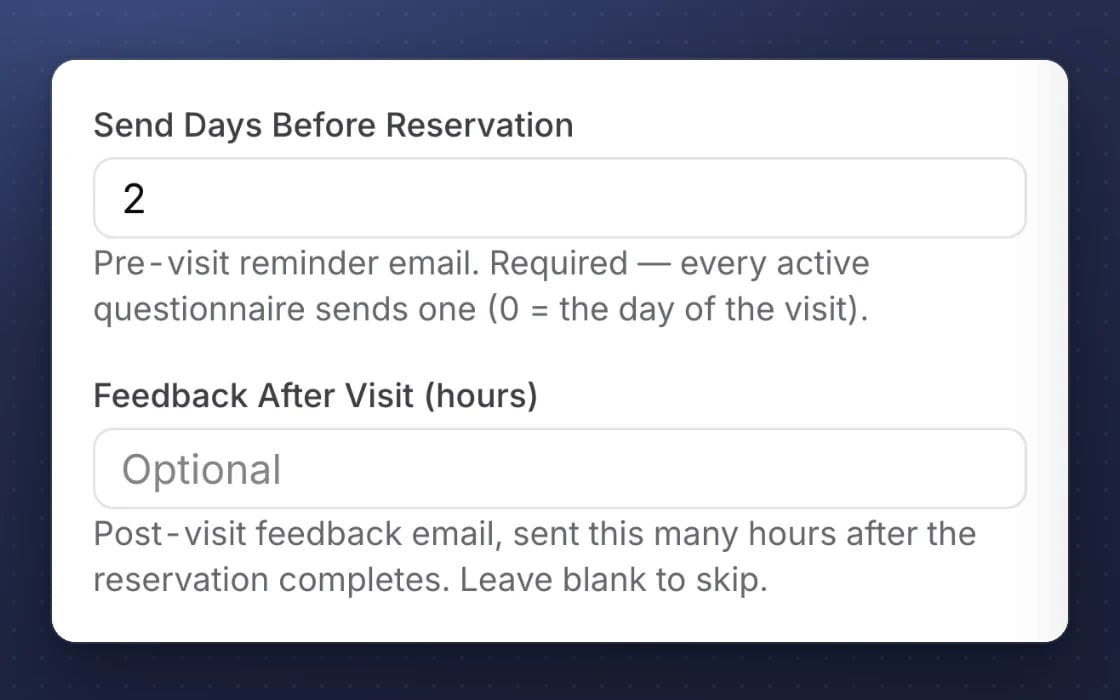Survey settings in mDOS: send it two days before the reservation, and a feedback email after the visit